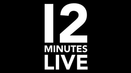 Wir feiern fünf Jahre 12 Minutes Live!