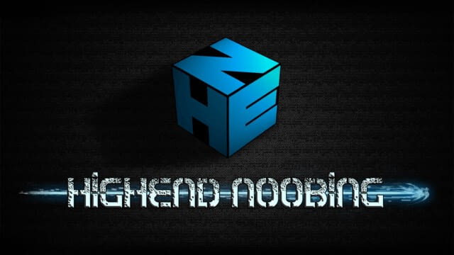 Highend Noobing