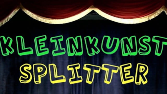 Kleinkunstsplitter