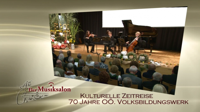 70 Jahre OÖ. Volksbildungswerk - Musiksalon