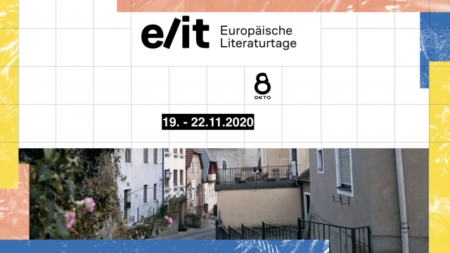 Europäische Literaturtage 2020 - zwischen 19. und 22.11. auf Okto - Trailer und Programmhighlights