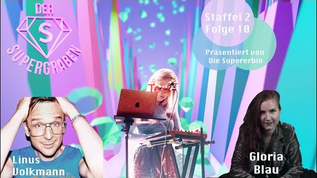Rockstars & Mondreise - Linus Volkmann & Gloria Blau - Der Supergraben