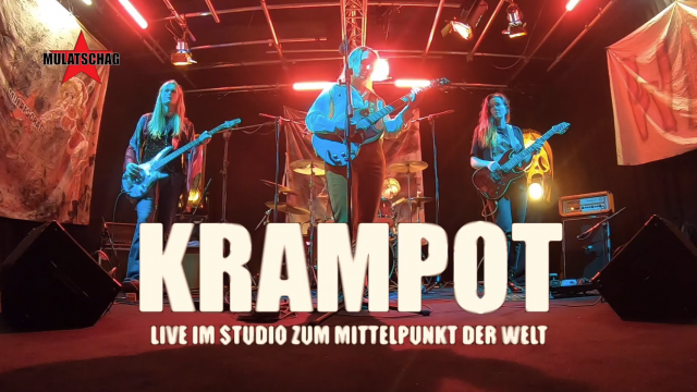 KRAMPOT LIVE IM STUDIO ZUM MITTELPUNKT DER WELT - Mulatschag