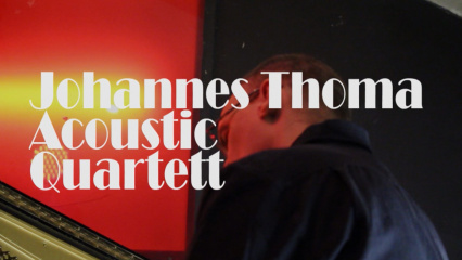 Posterframe von Johannes Thoma Acoustic Quartett