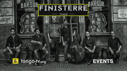 Posterframe von Tango TV EVENTS: Das Orquesta Finisterre im Mi Barrio in Wien