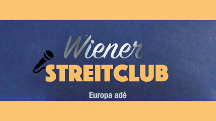 Posterframe von Wiener Streitclub: Europa adé