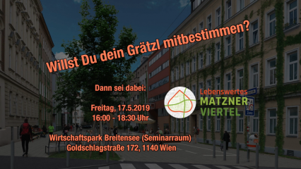 Posterframe von Grätzloase Matznerviertel: Trailer Info-Veranstaltung Begegnung in der Goldschlagstraße