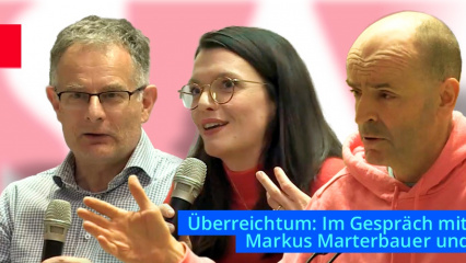 Posterframe von Idealism Prevails - Unabhängige Medienplattform: Überreichtum: Im Gespräch mit Martin Schürz, Markus Marterbauer und Barbara Blaha