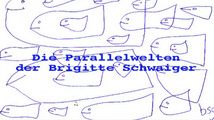Posterframe von Parallelwelten: Brigitte Schwaiger