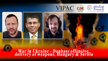 Posterframe von Idealism Prevails - Unabhängige Medienplattform: War in Ukraine - Donbass offensive, delivery of weapons, Hungary & Serbia