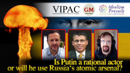 Posterframe von Idealism Prevails - Unabhängige Medienplattform: War in Ukraine: Is Putin a rational actor or will he use Russia’s atomic arsenal?