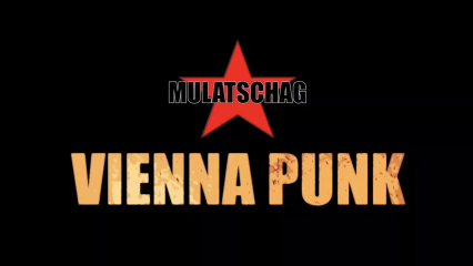 Posterframe von Mulatschag: Special: VIENNA PUNK NIGHT